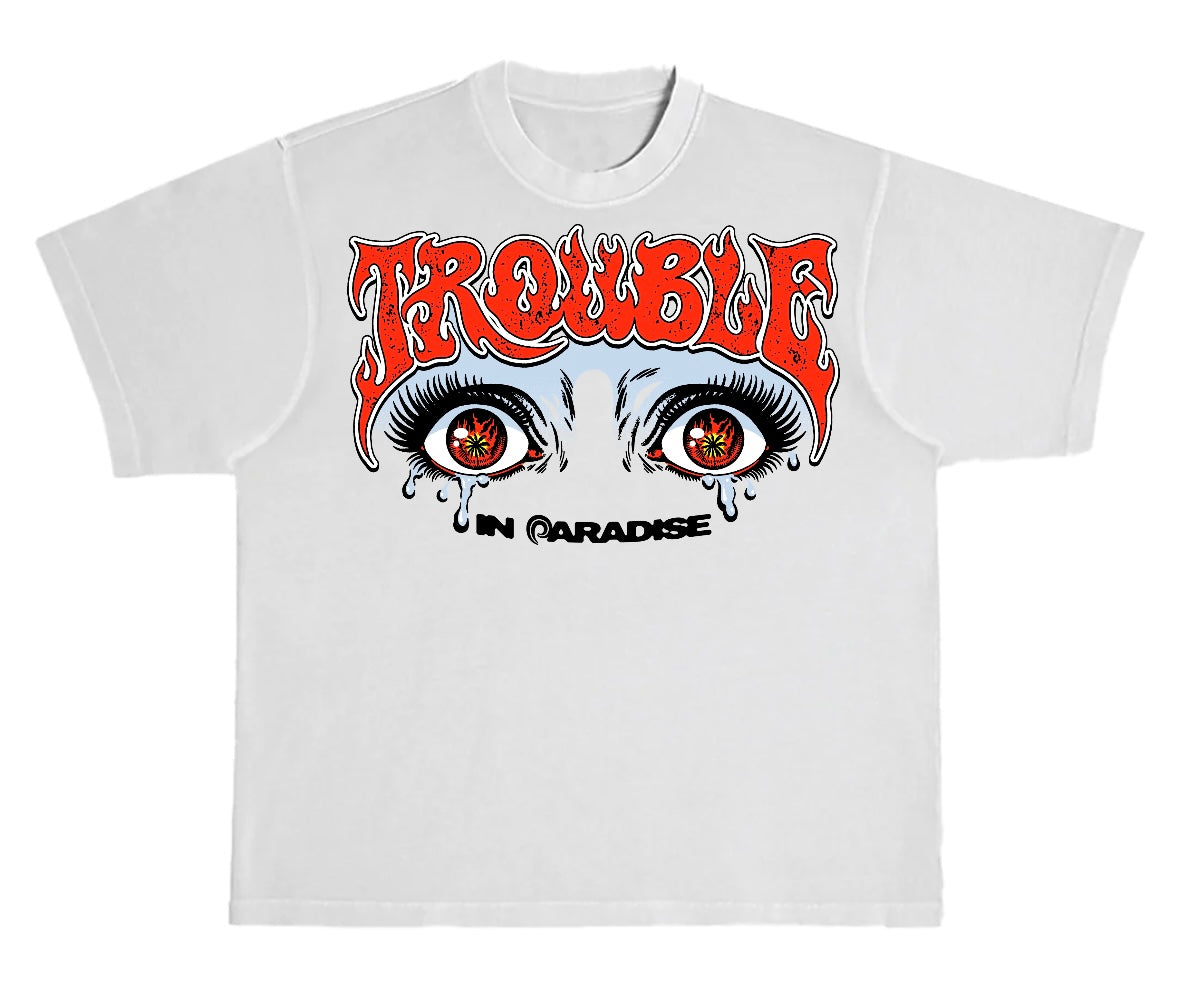 TROUBLE IN PARADISE Tee